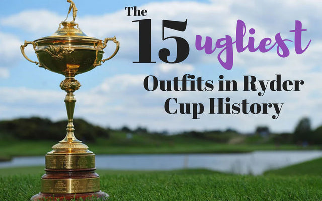 The 15 Ugliest Ryder Cup Outfits In History