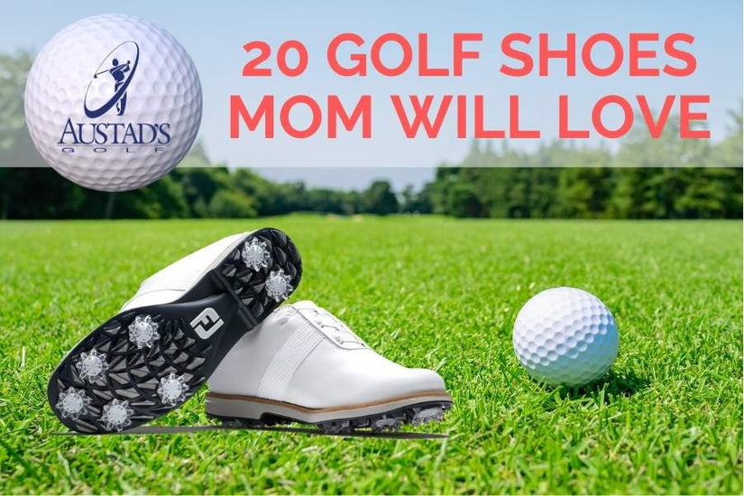 20 Golf Shoes Mom Will Love
