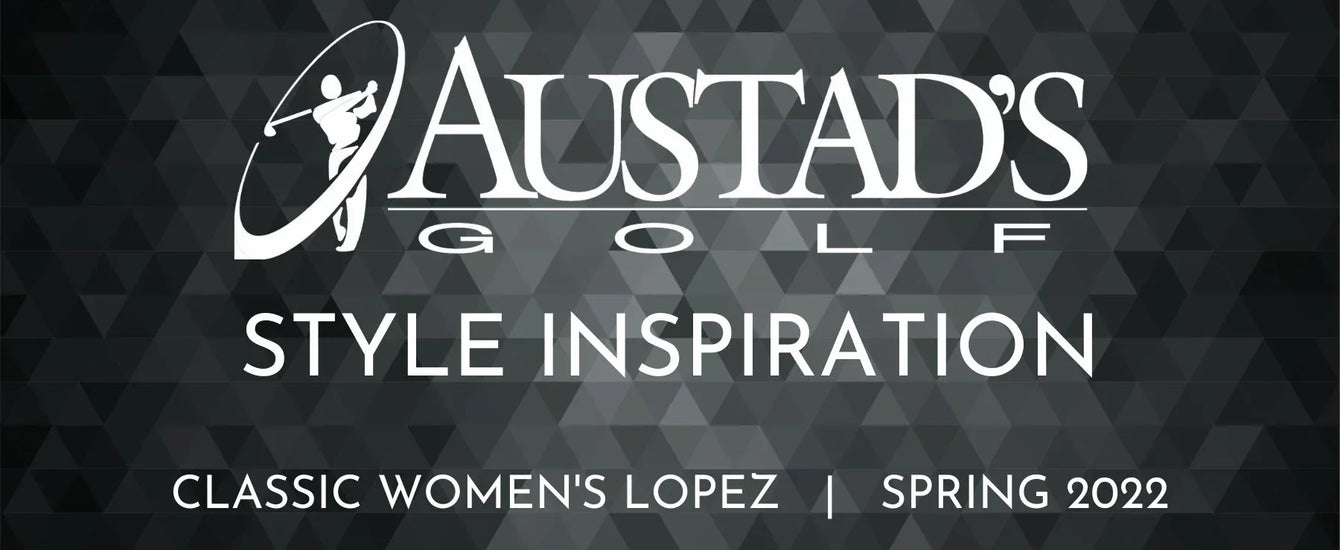 Spring Style Inspo - Classic Women's Nancy Lopez