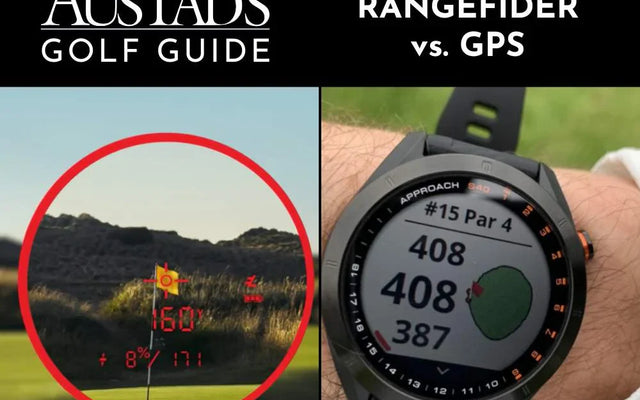 Austad's Golf Guide: Golf Rangefinder vs. GPS