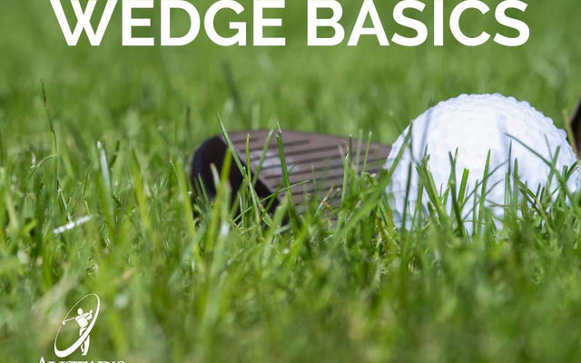 Wedge Basics: Everything You Wanted to Know about Golf Wedges