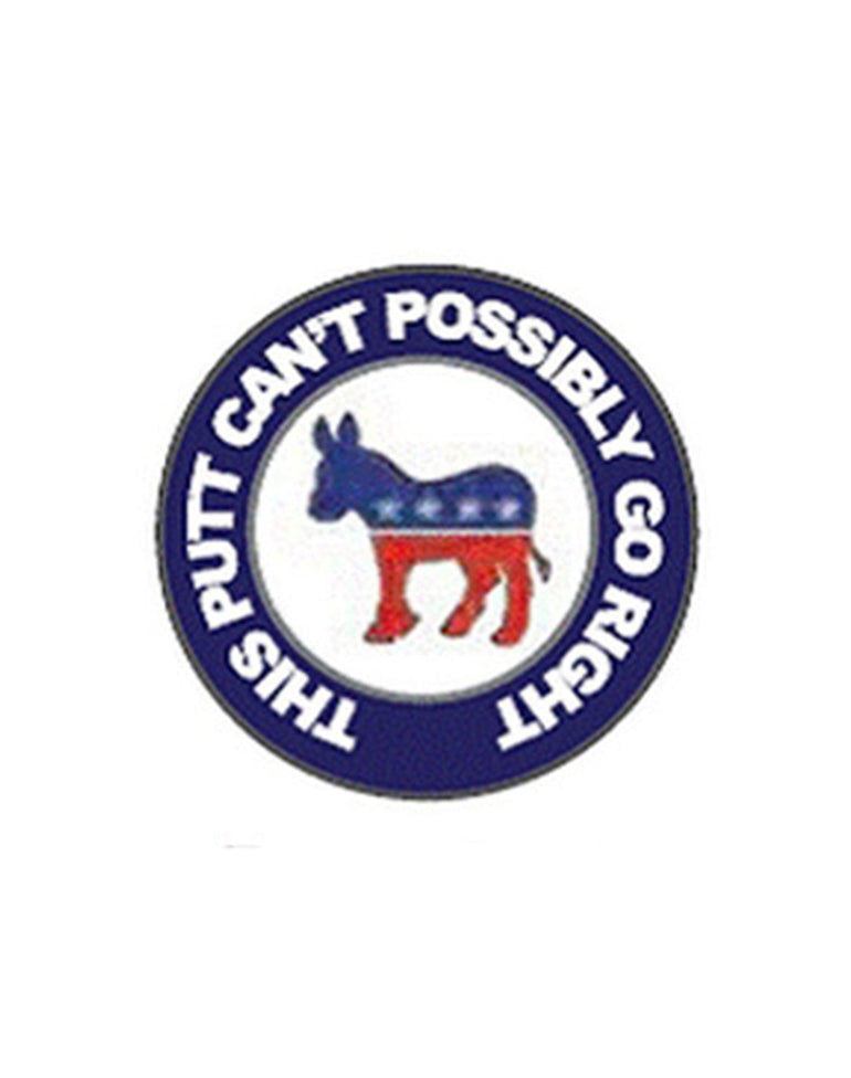 Evergolf Democrat Can't Possibly Go Right Ball Marker