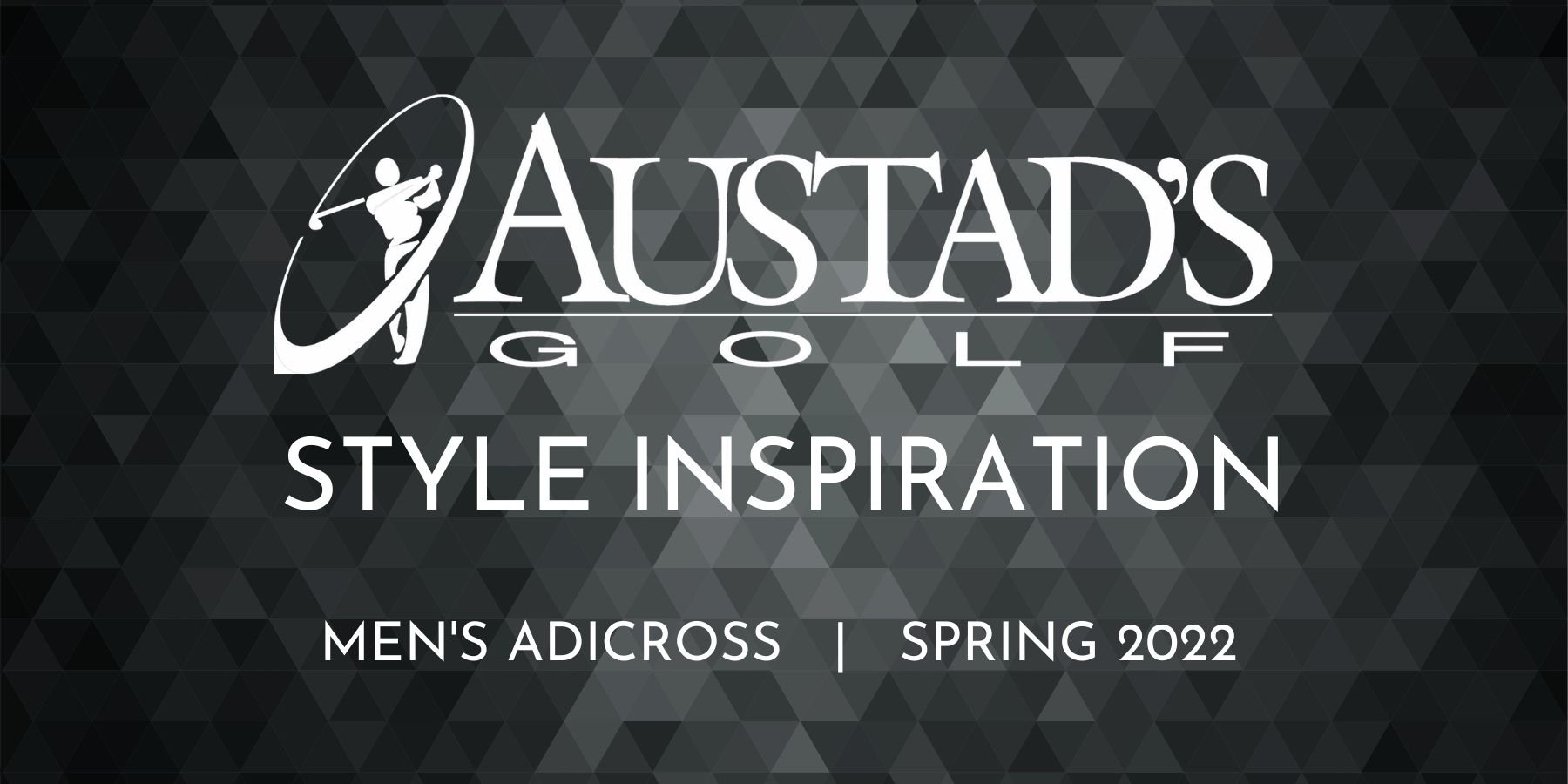 Spring Style Inspiration - Men's Adicross