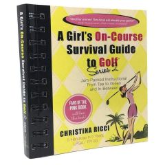 A Girl's On-Course Survival Guide
