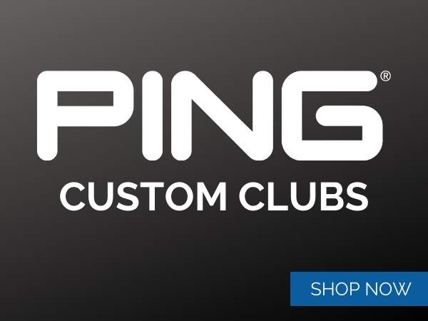Ping Custom Clubs